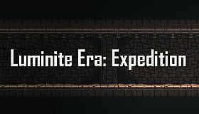 Luminite Era: Expedition