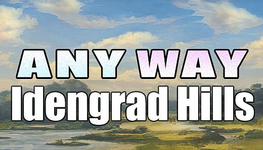 AnyWay! - Idengrad Hills!