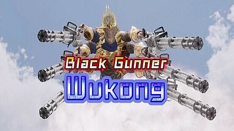 Black Gunner Wukong: Prologue Game