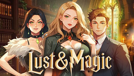 LUST & MAGIC ✨