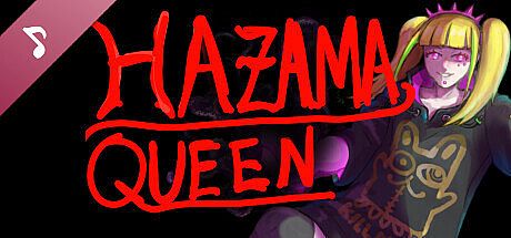 HAZAMA_QUEEN Soundtrack