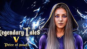 Legendary Tales V: Price of Power Collector's Edition