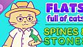 Flats Full of Cats: Spines & Stones