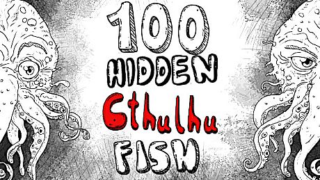 100 hidden Cthulhu fish Game