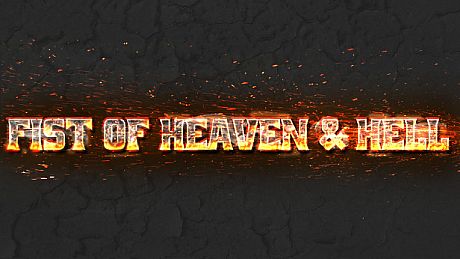 Fist Of Heaven & Hell Game