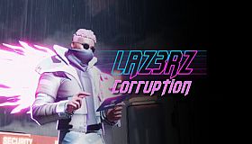 LAZ3RZ - CORRUPTION