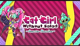 Cat Girl Without Salad: Amuse-Bouche