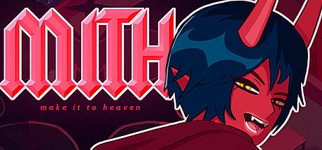 MITH: Make It To Heaven Game
