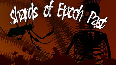Shards of Epoch Past Game