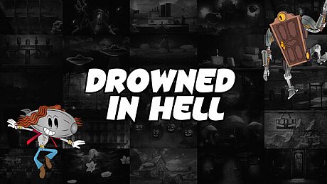 Drowned in Hell Game