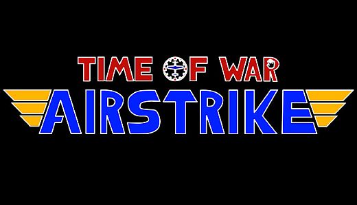 Time of War - Airstrike