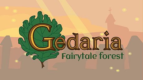 Gedaria - Fairytale forest DLC