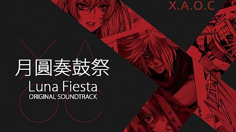 XAOC 月圓奏鼓祭 Luna Fiesta - Original Soundtrack - DLC