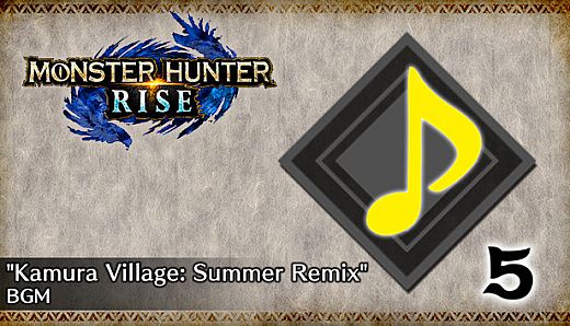 MONSTER HUNTER RISE - "Kamura Village: Summer Remix" BGM