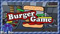 Blue Box Game: BurgerGame
