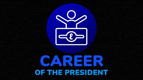 Career of the President Game