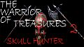 The Warrior Of Treasures 2: Skull Hunter