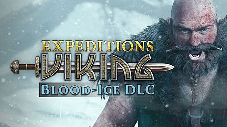 Expeditions: Viking - Blood-Ice DLC