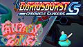 DARIUSBURST Chronicle Saviours - Fantasy Zone