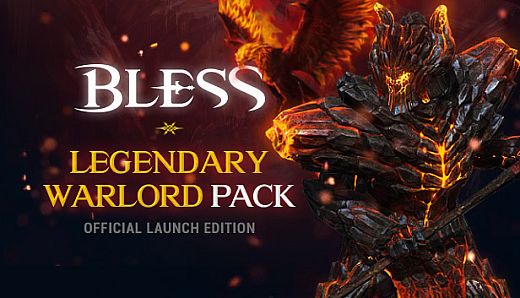 Bless Online: Legendary Warlord Pack - Official Launch Edition