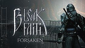 Bleak Faith: Forsaken