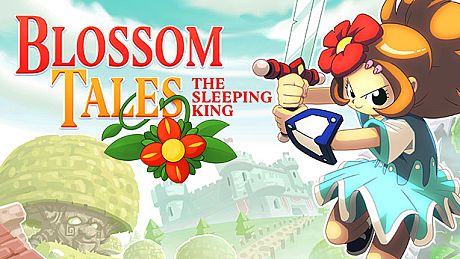 Blossom Tales: The Sleeping King