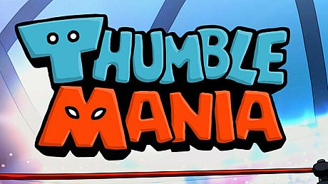 THUMBLEMANIA Game