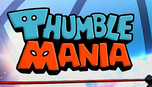 THUMBLEMANIA