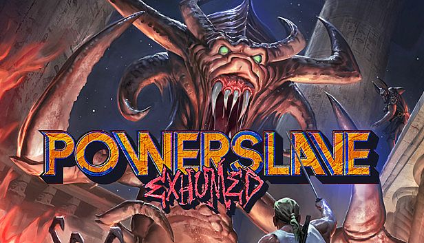 Buy PowerSlave Exhumed