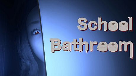 School Bathroom Game