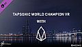 TapSonic World Champion VR with EOS
