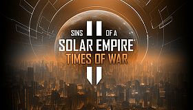 Sins of a Solar Empire II - Times of War