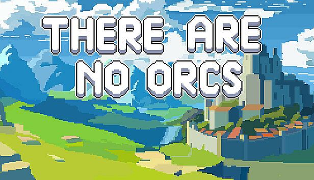 Buy There Are No Orcs