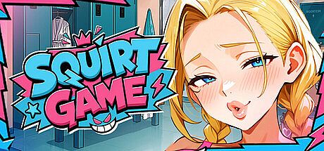 SQUIRT GAME ?