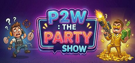 P2W : The Party Show Game