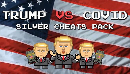 Trump VS Covid: Silver Cheats Pack