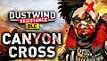 Canyon Cross DLC for Dustwind: Resistance