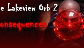 The Lakeview Orb 2: Consequences