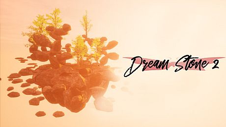 Dream Stone 2