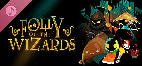 Folly Of The Wizards - Soundtrack DLC