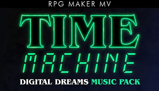 RPG Maker MV - Time Machine - Digital Dreams Music Pack