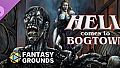 Fantasy Grounds - Hell comes to Bogtown