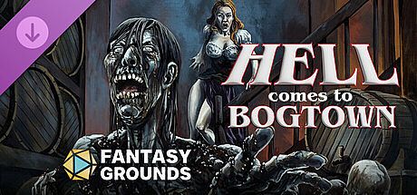 Fantasy Grounds - Hell comes to Bogtown
