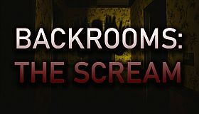 Backrooms: The Scream