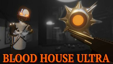 Blood House ULTRA Game
