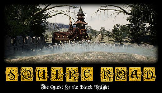 Squire Road: The Quest for the Black Knight