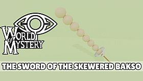 World Of Mystery - Bakso Sword