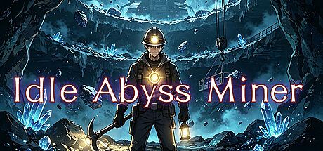 Idle Abyss Miner