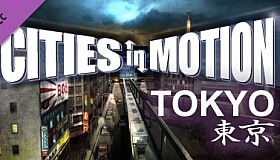 Cities in Motion: Tokyo