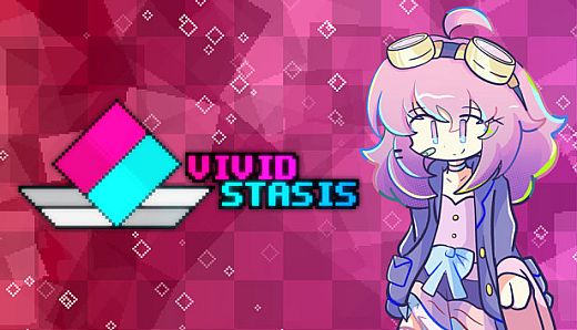 vivid/stasis